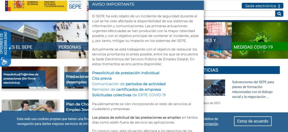 Al acceder hoy día a la web sel SEPE todavía se puede ver las consecuencias del ataque y que no funciona todo con normalidad